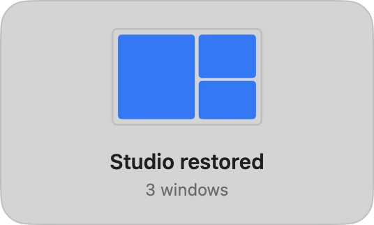 The HUD confirming Studio restored, 3 windows